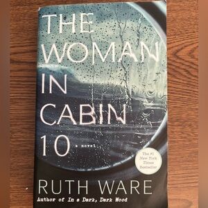 The Woman in Cabin 10 by Ruth Ware